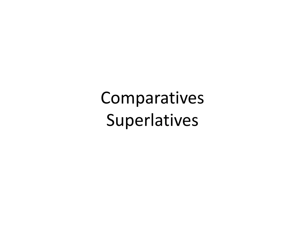 comparatives superlatives