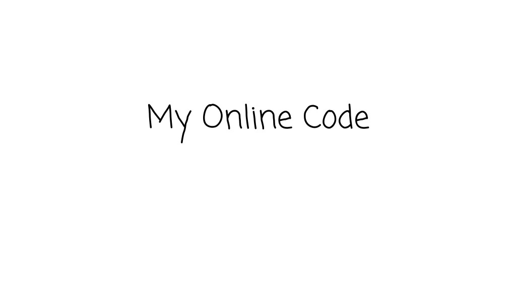 my online code