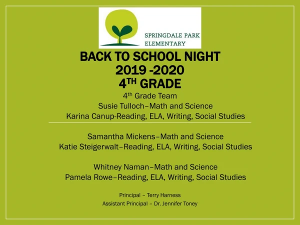 Back to School Night 2019 -2020 4 th grade