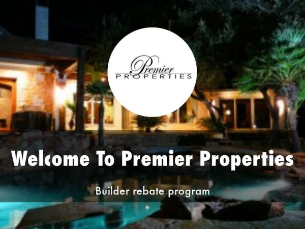 Detail Presentation About Premier Properties