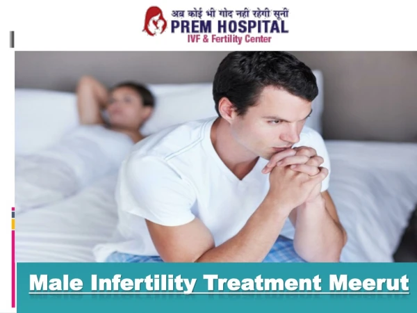 Male infertility Treatment Meerut