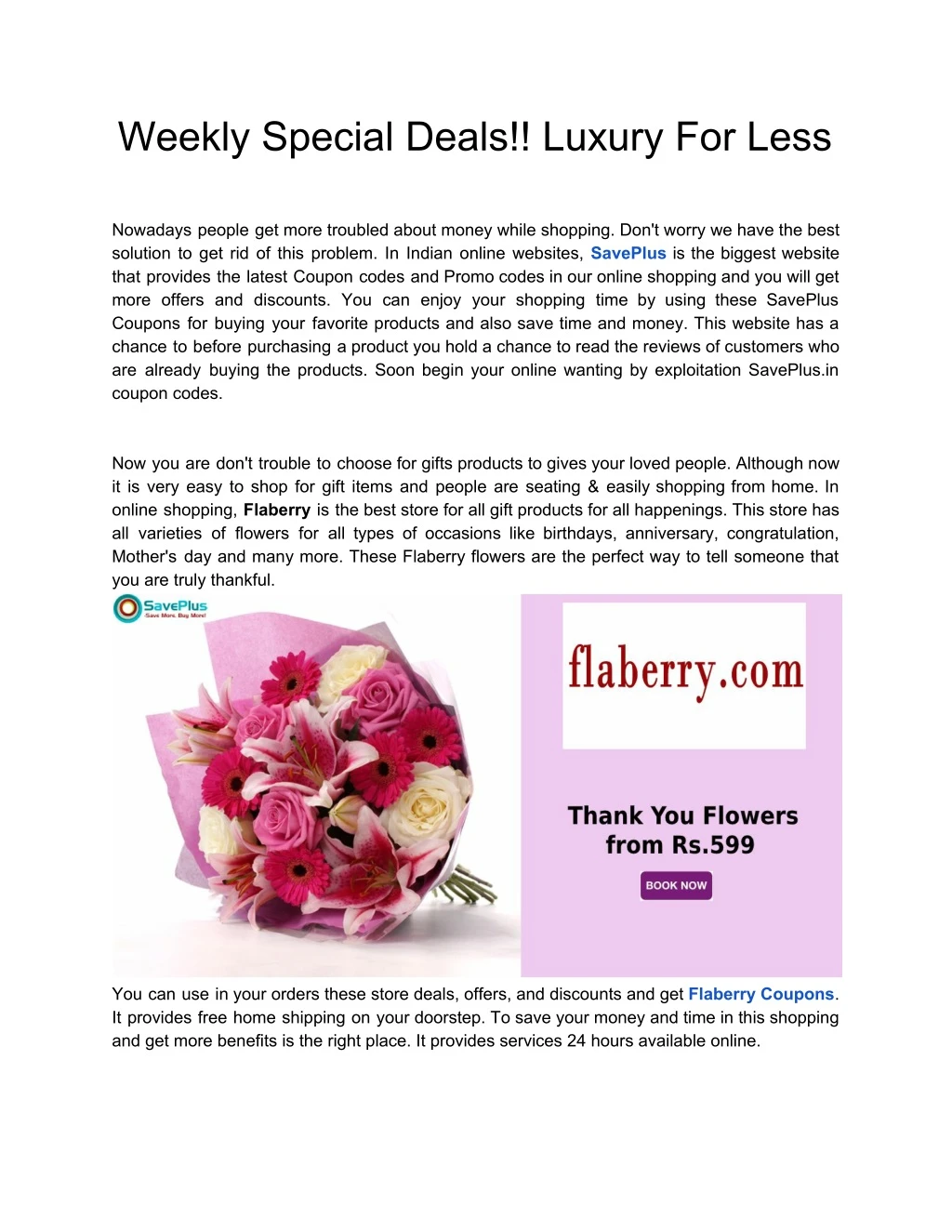 weekly special deals luxury for less