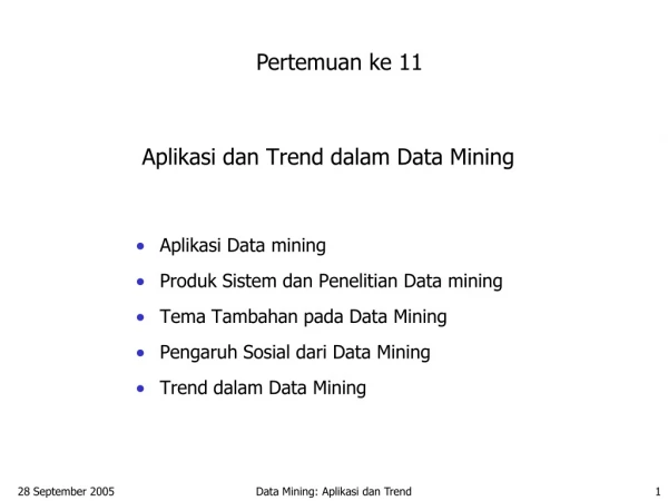 Aplikasi dan Trend dalam Data Mining