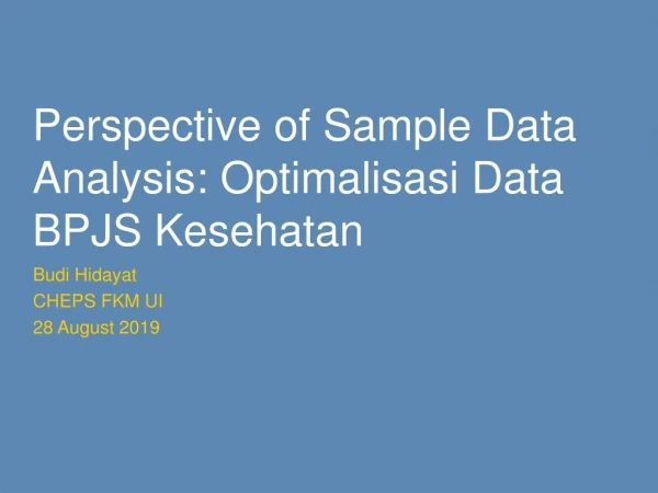 Perspective of Sample Data Analysis: Optimalisasi Data BPJS Kesehatan
