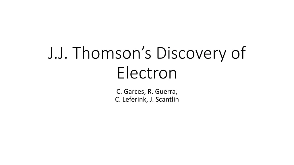j j thomson s discovery of electron
