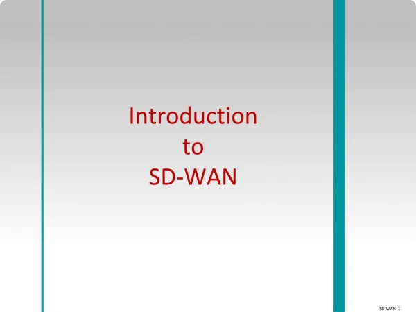 Introduction to SD-WAN