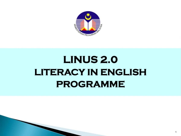LINUS 2.0 LITERACY IN ENGLISH PROGRAMME