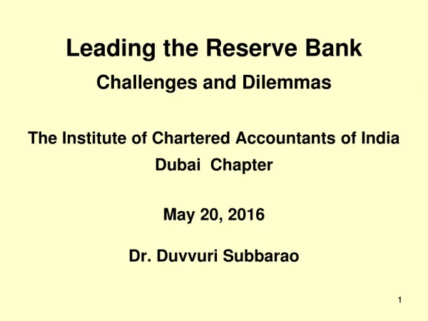 Leading the Reserve Bank Challenges and Dilemmas