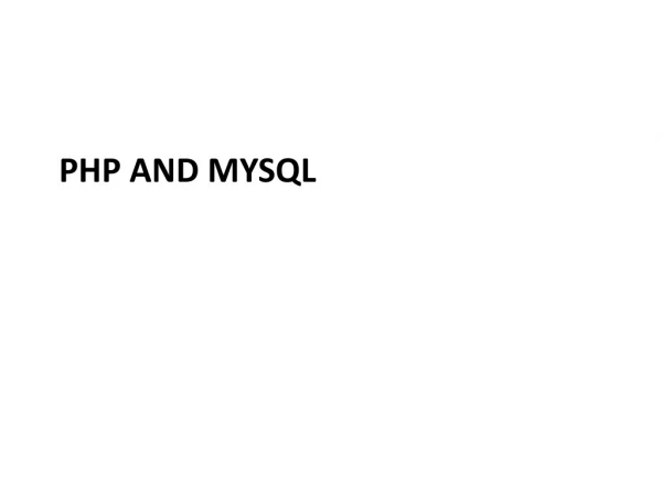 PHP AND MYSQL