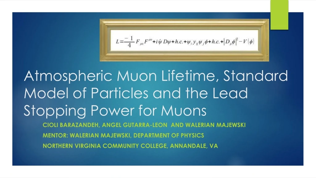 atmospheric muon lifetime standard model of particles and the lead stopping power for muons