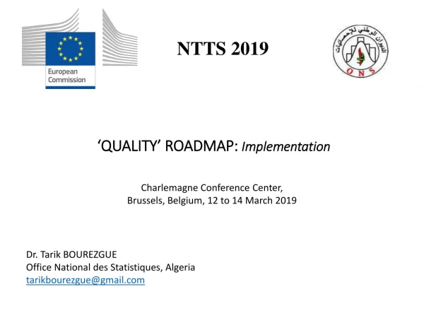 ‘QUALITY’ ROADMAP: Implementation