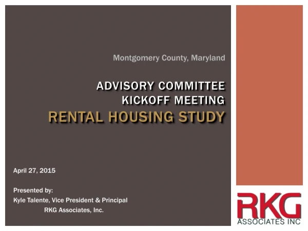 Advisory Committee Kickoff Meeting Rental housing Study