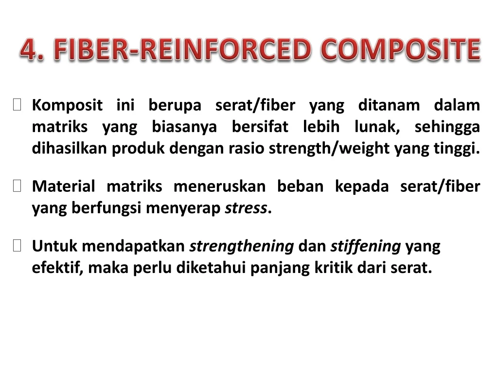 4 fiber reinforced composite