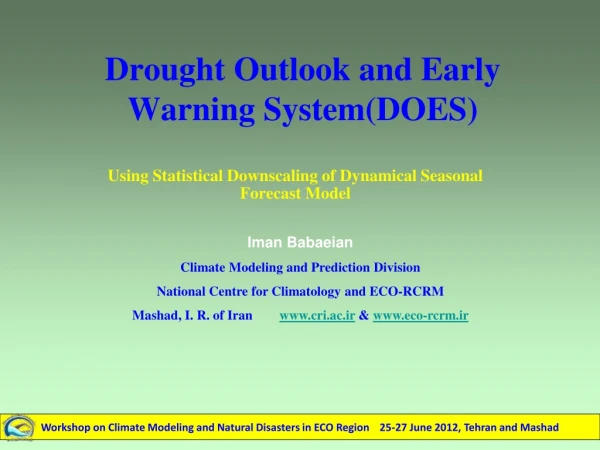 Drought Outlook and Early Warning System(DOES)