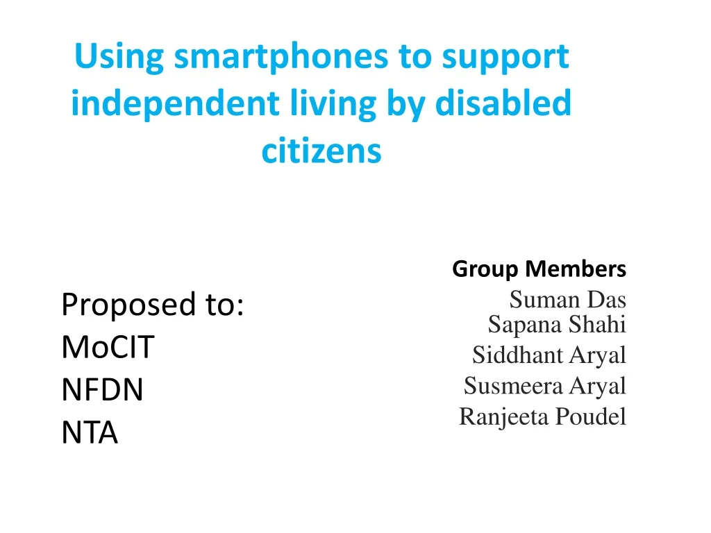 using smartphones to support independent living by disabled citizens