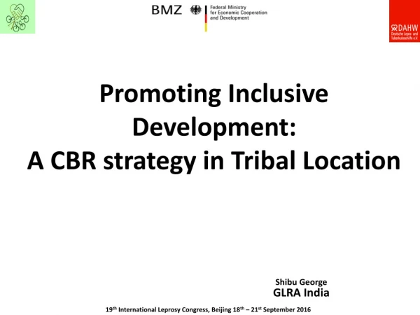 Promoting Inclusive Development: A CBR strategy in Tribal Location