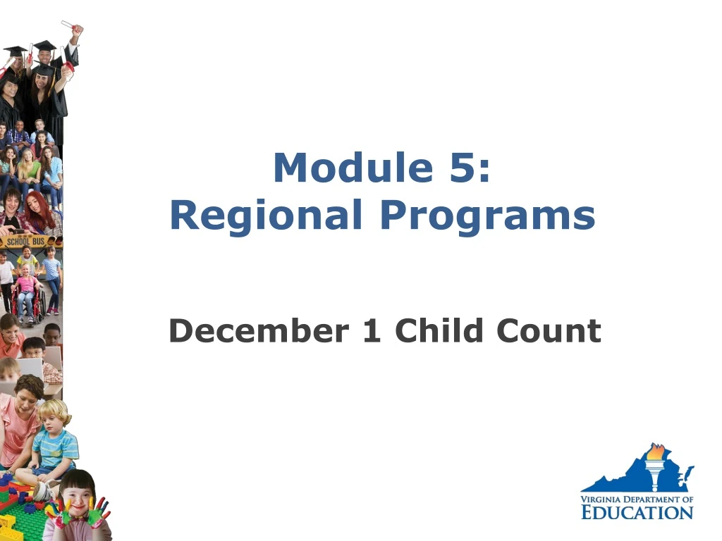 module 5 regional programs