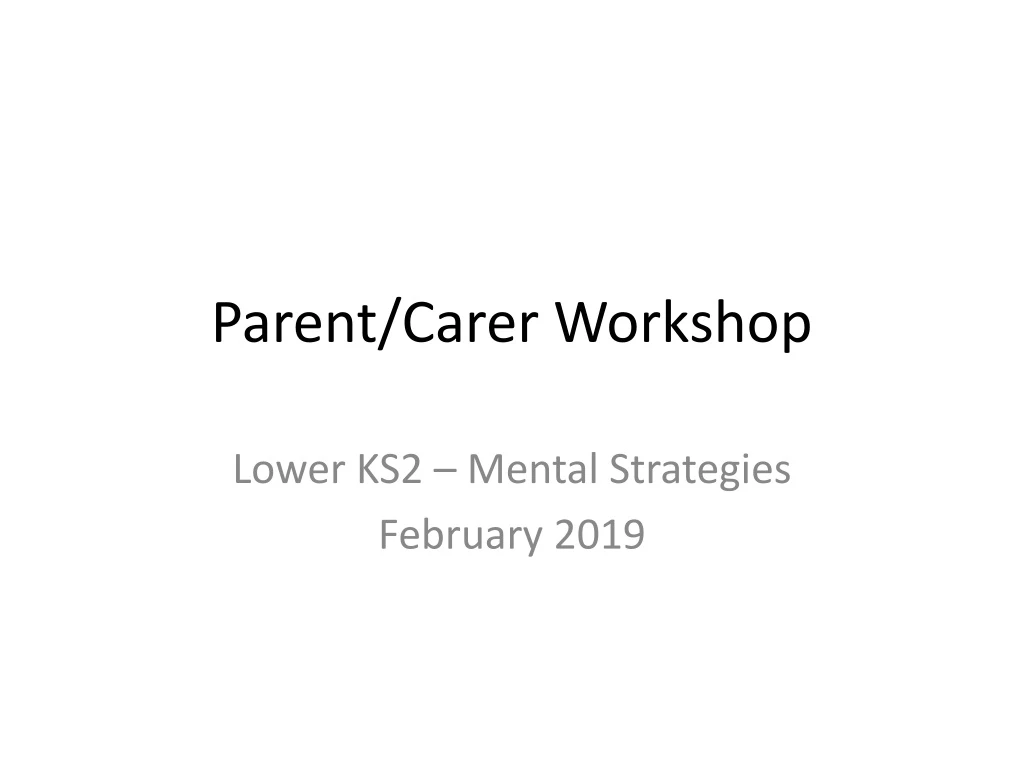 parent carer workshop