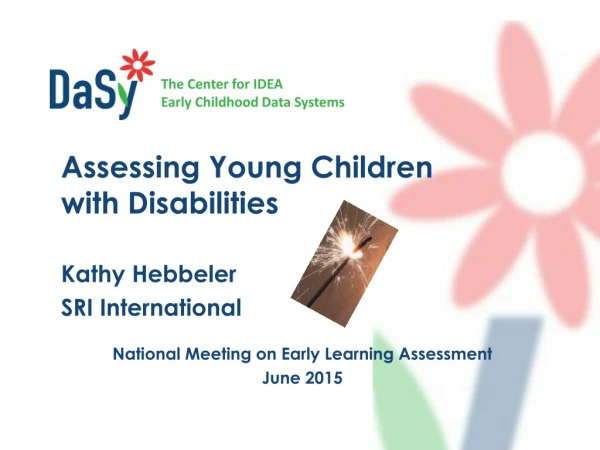 National Meeting on Early Learning Assessment June 2015