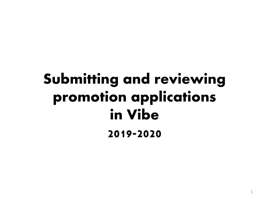 submitting and reviewing promotion applications in vibe 2019 2020