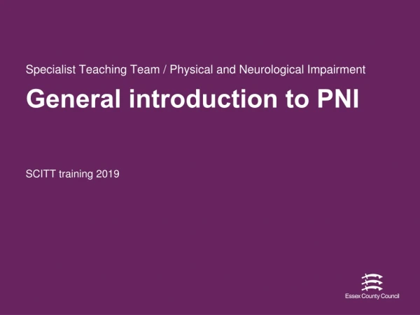 General introduction to PNI