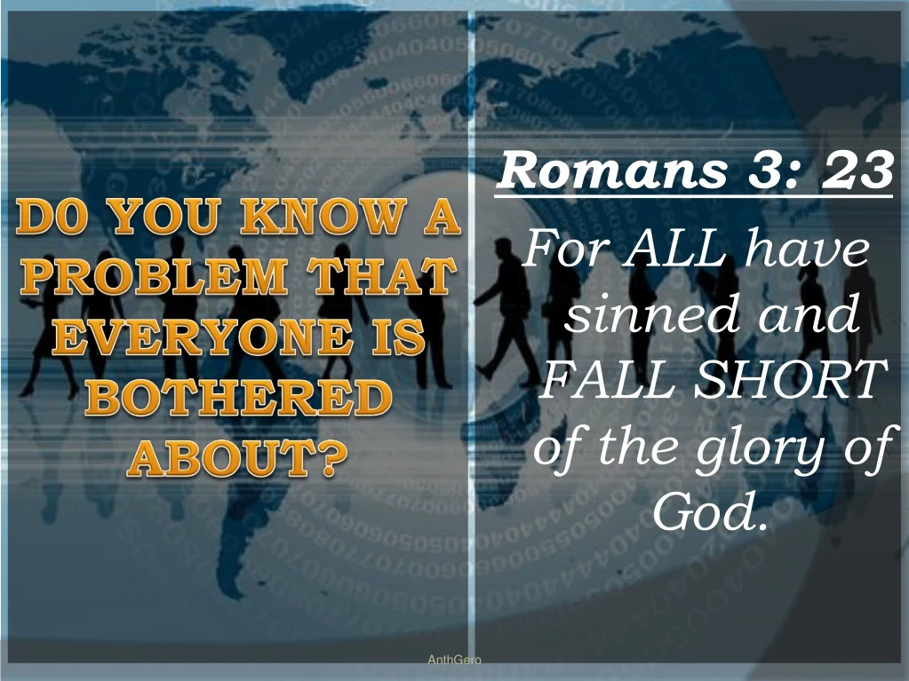 romans 3 23 for all have sinned and fall short of the glory of god