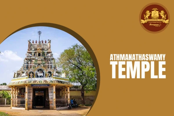 Athmanathaswamy Temple | Chidambara Vilas