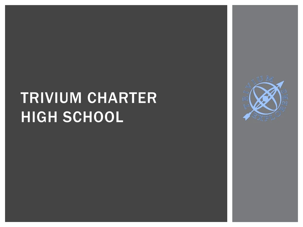 trivium charter high school