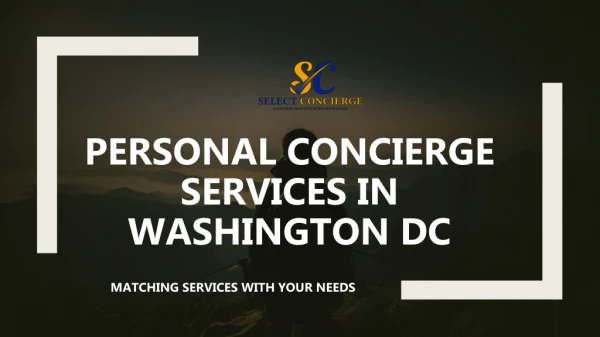 Personal Concierge Services Washington DC