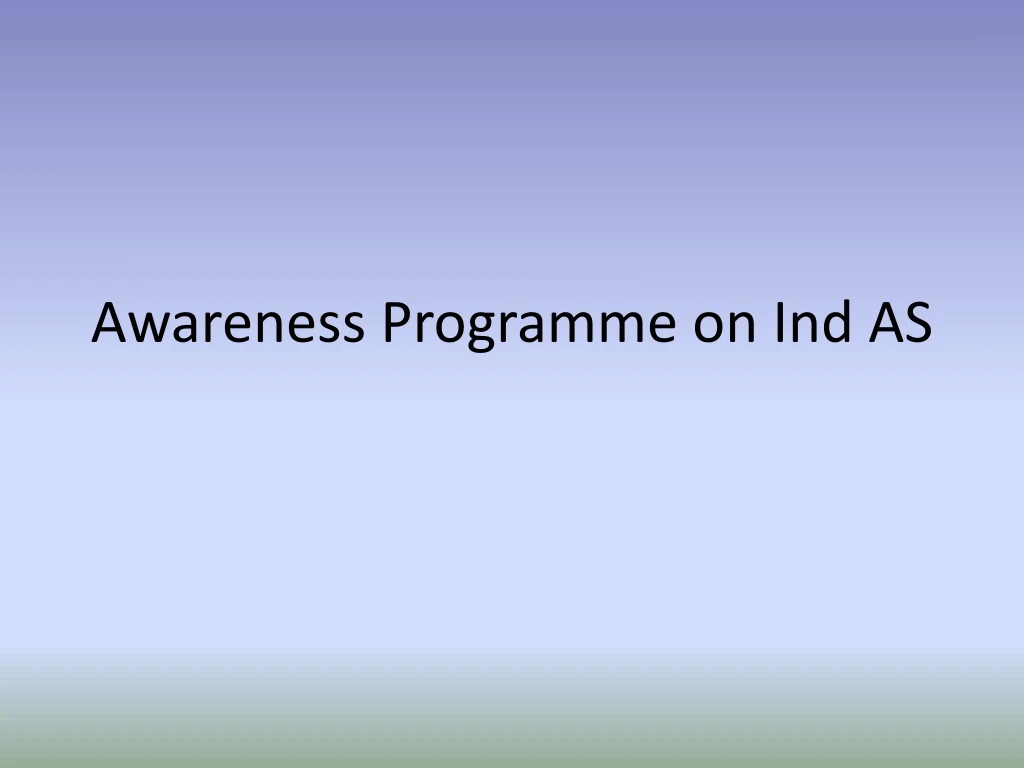 awareness programme on ind as