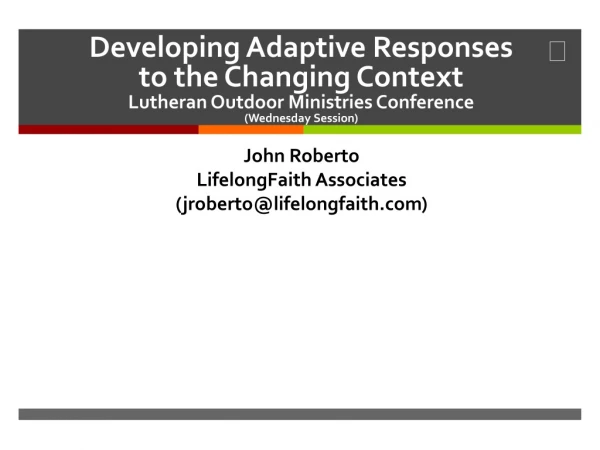 John Roberto LifelongFaith Associates (jroberto @ lifelongfaith)