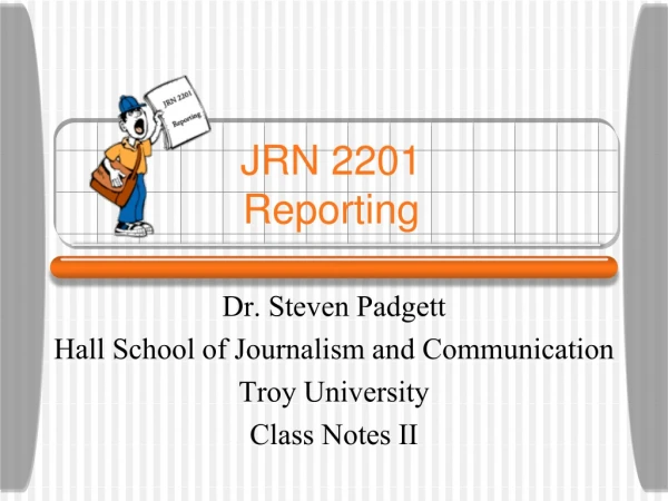JRN 2201 Reporting