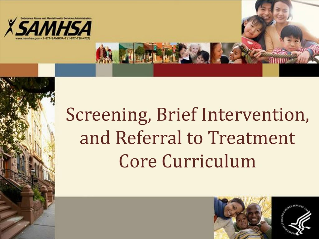 screening brief intervention and referral to treatment core curriculum