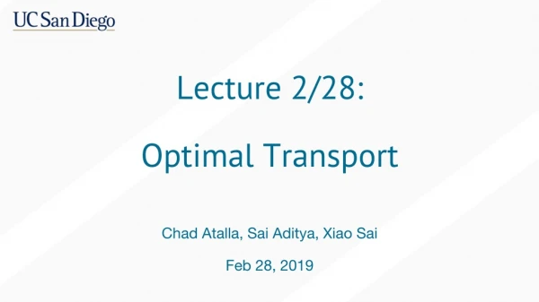 Lecture 2/28: Optimal Transport
