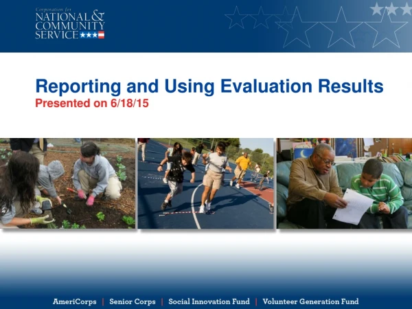 Reporting and Using Evaluation Results