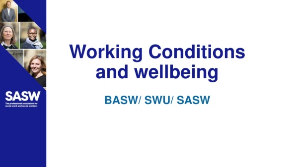 Working Conditions and wellbeing