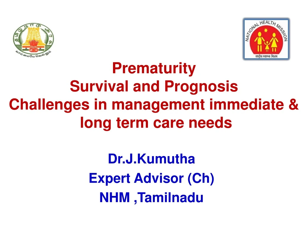 prematurity survival and prognosis challenges in management immediate long term care needs