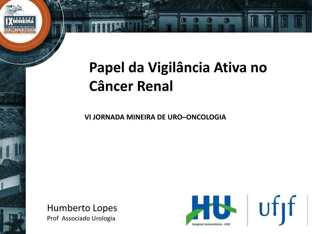 papel da vigil ncia ativa no c ncer renal