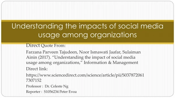 Understanding the impacts of social media usage among organizations