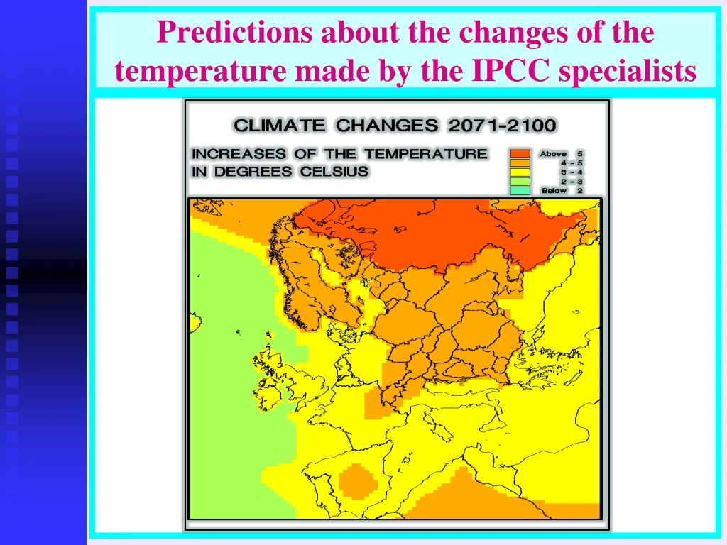 predictions about the changes of the temperature