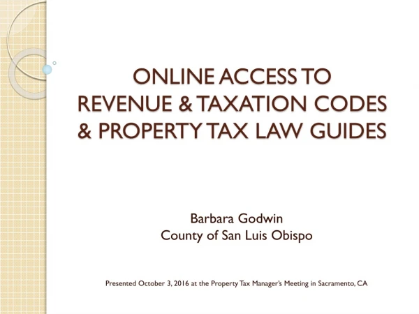 ONLINE ACCESS TO REVENUE &amp; TAXATION CODES &amp; PROPERTY TAX LAW GUIDES