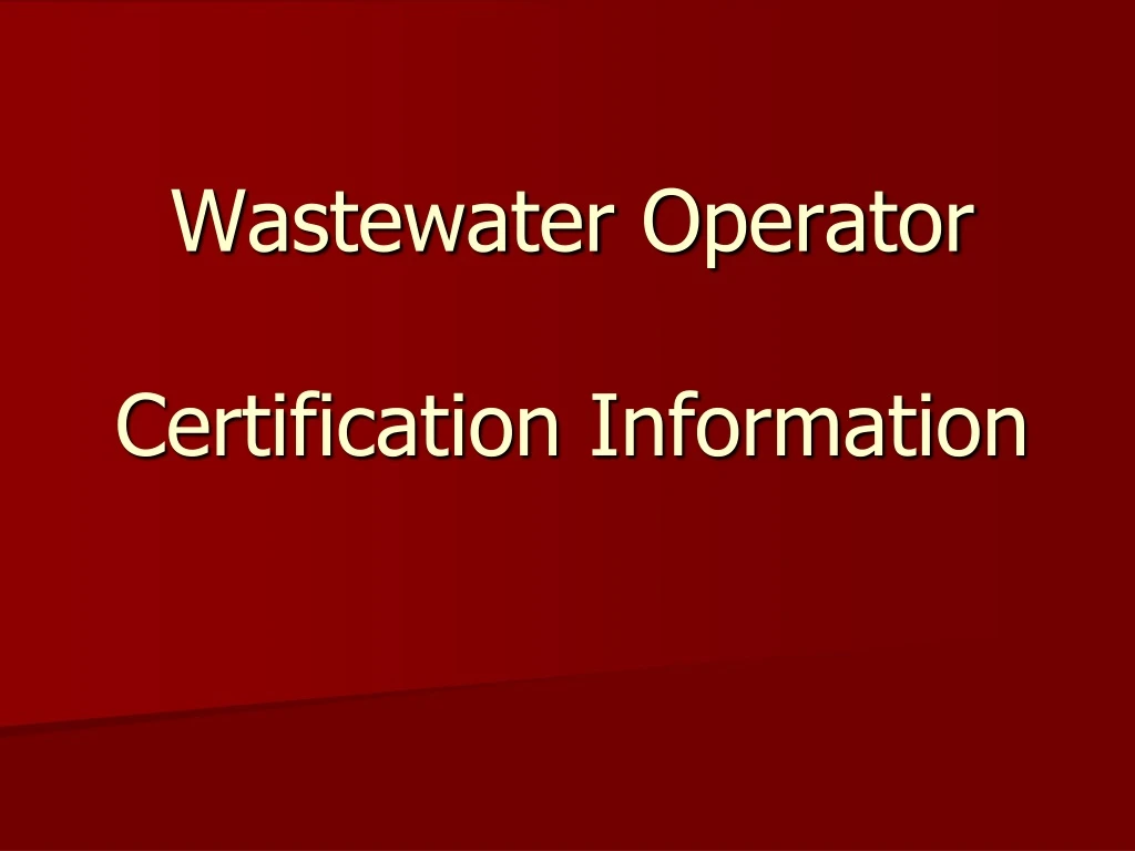 wastewater operator certification information