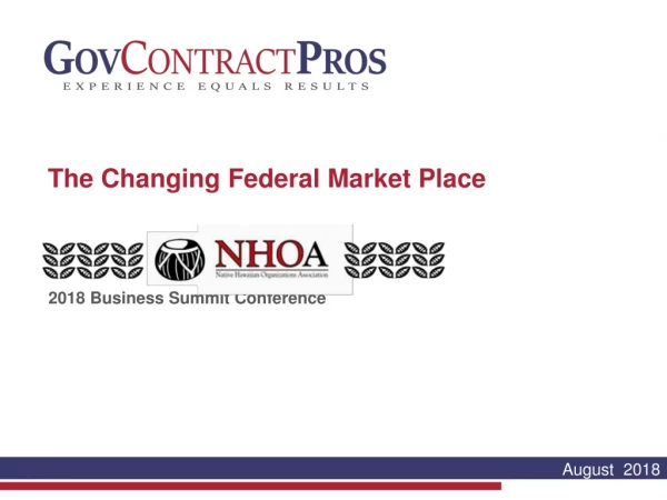 The Changing Federal Market Place