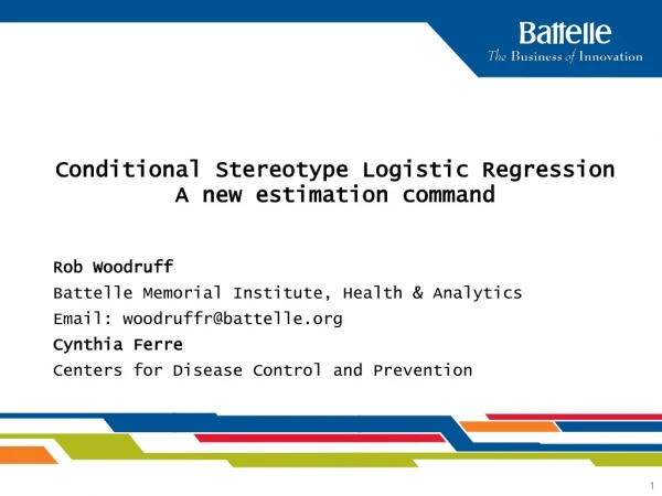 Conditional Stereotype Logistic Regression A new estimation command