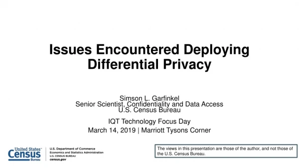 Issues Encountered Deploying Differential Privacy