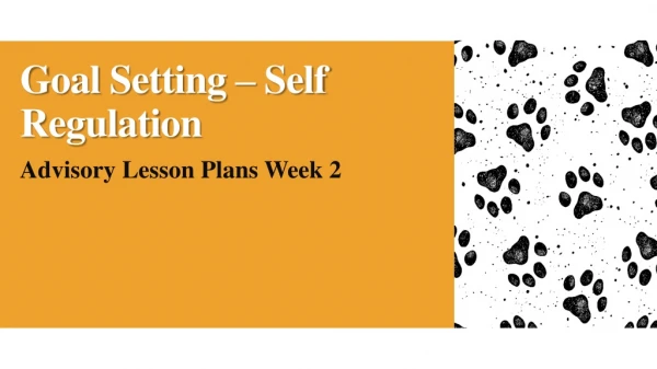 Goal Setting – Self Regulation