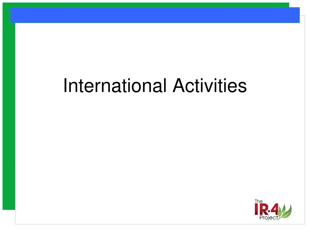 international activities