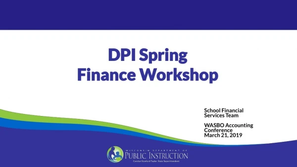 DPI Spring Finance Workshop