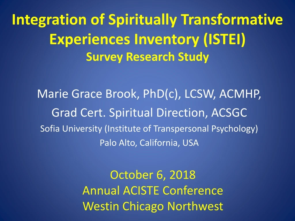 integration of spiritually transformative experiences inventory istei survey research study