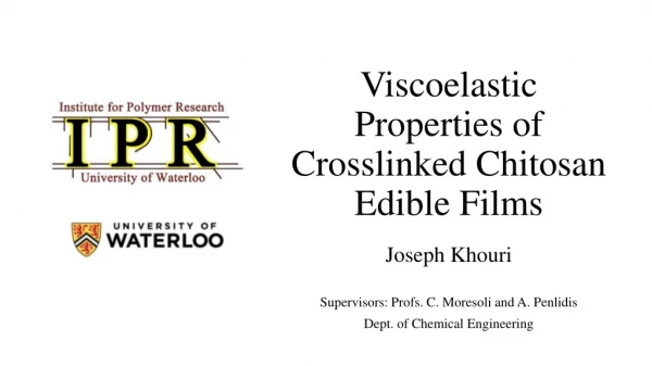 Viscoelastic Properties of Crosslinked Chitosan Edible Films